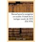 Manuel Pour La Navigation En Escadre. Extraits De La Tactique Navale De 1832 - Preview