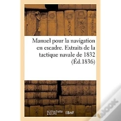 Capa do artigo Manuel Pour La Navigation En Escadre. Extraits De La Tactique Navale De 1832