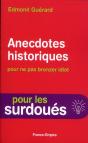 Manuel Pour Les Surdou{S : Anecdotes Pour Ne Pas Bronzer Idiot - Preview