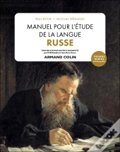 Manuel Pour L'Étude De La Langue Russe : 30 Textes De Léon Tolstoï