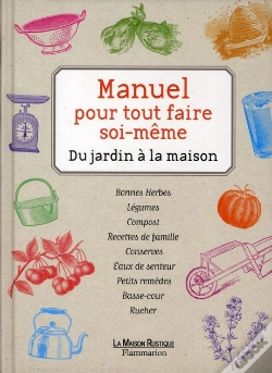 Capa do artigo Manuel Pour Tout Faire Soi-Même ; Du Jardin...