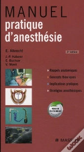 Manuel Pratique D'Anesthésie (2e Édition)