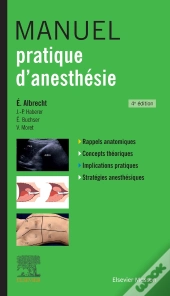 Manuel Pratique D'Anesthésie (4e Édition)