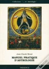 Manuel Pratique D'Astrologie