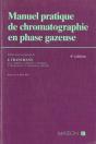Manuel Pratique De Chromatographie En Phase Gazeuse - Preview