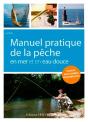 Manuel Pratique De La Pêche En Mer Et En Eau Douce - Preview