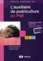 Manuel Pratique De L'Auxiliaire De Puériculture ; Pmi - Preview