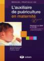 Manuel Pratique De L'Auxiliaire De Puériculure En Maternité - Preview