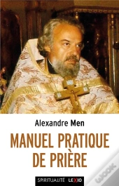 Manuel Pratique De Prière