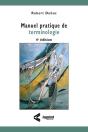 Manuel Pratique De Terminologie, 4e Édition - Preview