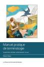 Manuel Pratique De Terminologie (4e Édition) - Preview
