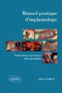 Manuel Pratique D'Implantologie - Indications Et Principes Therapeutiques - Preview
