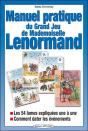 Manuel Pratique Du Jeu De Melle Lenormand : Les 54 Lames Expliquées Une À Une - Comment Dater Les Évenements - Preview