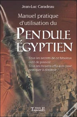 Capa do artigo Manuel Pratique D'Utilisation Du Pendule Égyptien