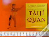Manuel Pratique Et Progressif De Taiji Quan