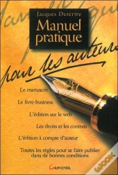 Manuel Pratique Pour Les Auteurs
