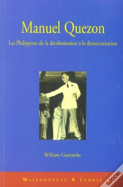 Capa do artigo Manuel Quezon, Les Philippines De La Decolonisation A La Democratisation