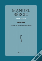 Capa do artigo Manuel Sérgio - Obra Seleta - Volume I