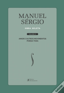 Capa do artigo Manuel Sérgio - Obra Seleta - Volume IV