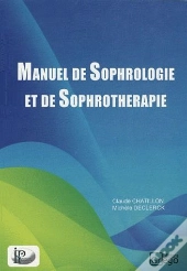 Manuel Sophrologie Et De Sophrothérapie
