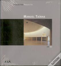 Manuel Taínha - Projectos 1954-2002