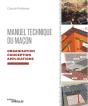 Manuel Technique Du Maçon V.2 ; Organisation, Conception, Applications (2e Édition) - Preview