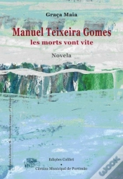Capa do artigo Manuel Teixeira Gomes