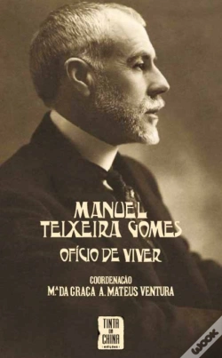 Capa do artigo Manuel Teixeira Gomes: Ofício de Viver