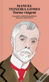Capa do artigo Manuel Teixeira Gomes - Torna-Viagem