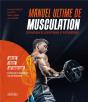 Manuel Ultime De Musculation : Connaissances Scientifiques Et Méthodologie - Preview