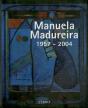 Manuela Madureira 1957 - 2004 - Preview