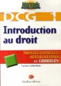 Manuels D'Expertise Comptable ; Dcg 1 ; Introduction Au Droit ; Manuel Complet, Applications Et Corrigés - Preview