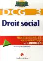 Manuels D'Expertise Comptable ; Dcg 3 ; Droit Social ; Manuel Complet, Applications Et Corrigés - Preview