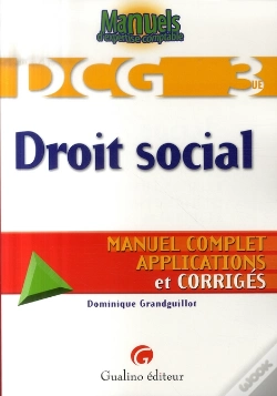 Capa do artigo Manuels D'Expertise Comptable ; Dcg 3 ; Droit Social ; Manuel Complet, Applications Et Corrigés