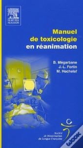 Manueltoxicologie En Reanimation