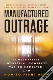 Capa do artigo Manufactured Outrage