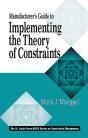 Manufacturer'S Guide To Implementing The Theory Of Constraints - Preview