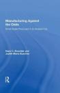 Manufacturing Against The Odds - Preview