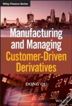 Capa do artigo Manufacturing And Managing Customer-Driven Derivatives