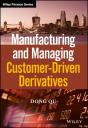 Manufacturing And Managing Customer-Driven Derivatives - Preview