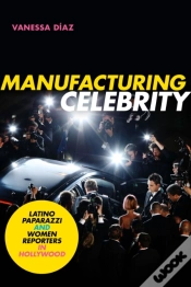Capa do artigo Manufacturing Celebrity