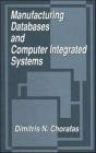 Manufacturing Databases And Computer Integrated Systems - Preview