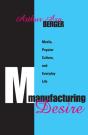 Manufacturing Desire - Preview