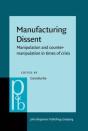 Manufacturing Dissent - Preview