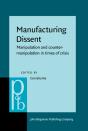 Manufacturing Dissent - Preview
