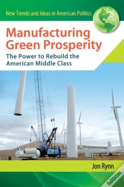 Capa do artigo Manufacturing Green Prosperity