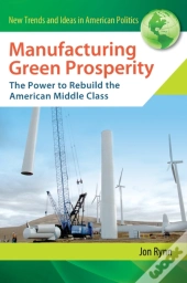 Manufacturing Green Prosperity