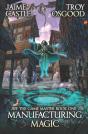 Manufacturing Magic - Preview