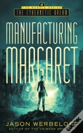 Manufacturing Margaret
