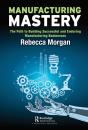 Manufacturing Mastery - Preview